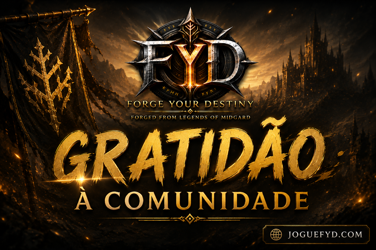 ⚔️🔥 Agradecimento a Comunidade!